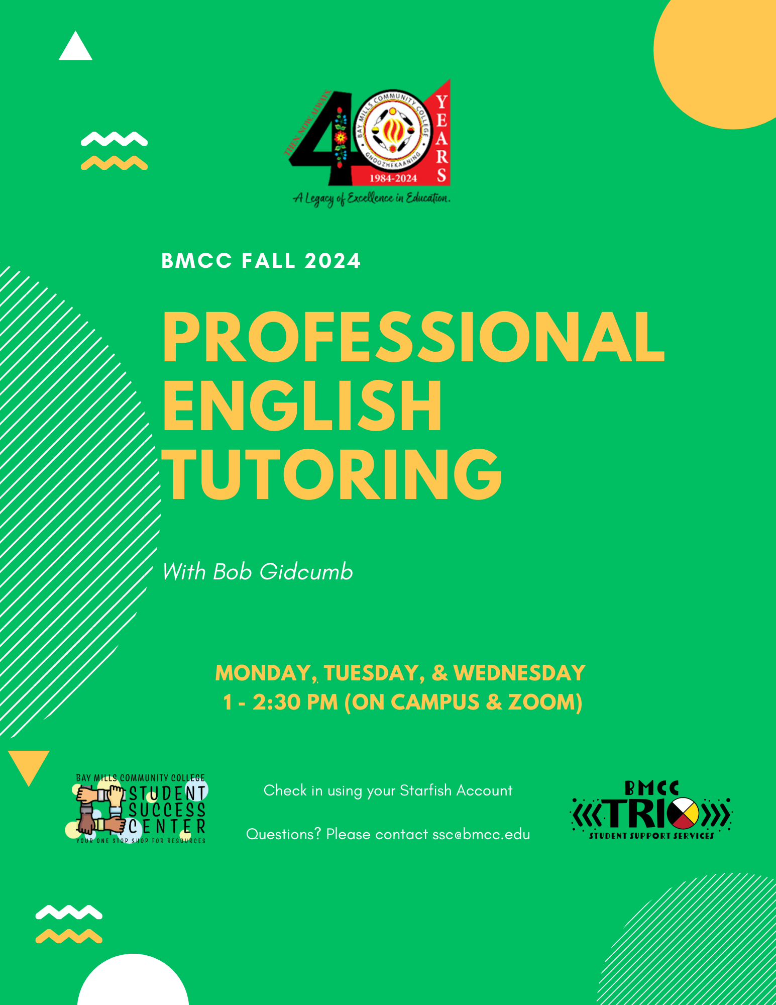 Professional English Tutoring flyer Bob Gidcumb. Virtual Tutoring Tuesday & Thursday 11:00AM to 1:00PM. Check-in using your Starfish Account