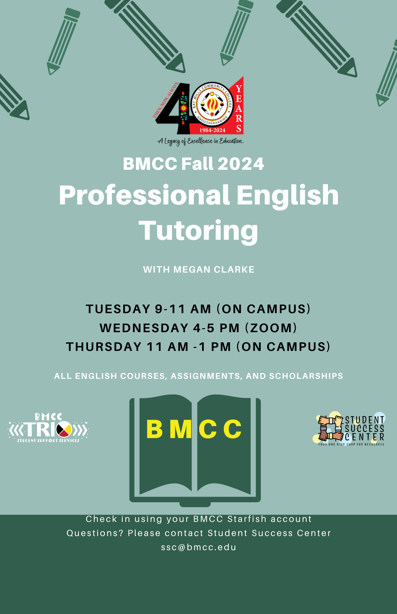 Professional English Tutoring flyer Megan Clarke. Virtual Tutoring Monday & Wednesday 2:00PM to 3:00PM. Check-in using your BMCC Starfish Account.