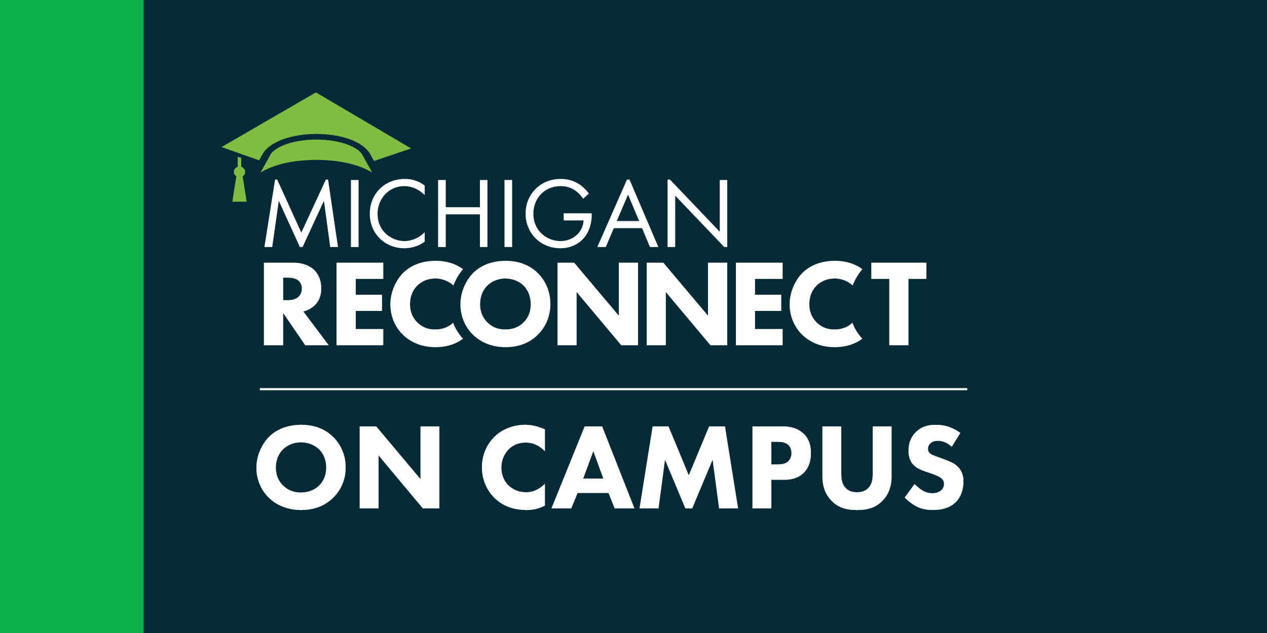 Michigan Reconnect On Campus